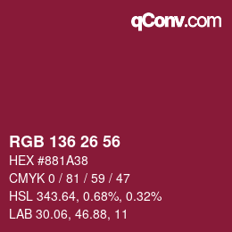 カラーコード: RGB 136 26 56 | qconv.com