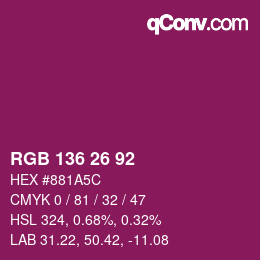 Color code: RGB 136 26 92 | qconv.com