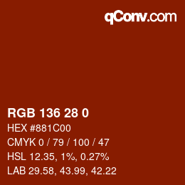 Color code: RGB 136 28 0 | qconv.com