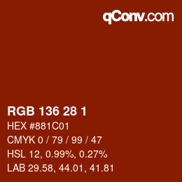 Color code: RGB 136 28 1 | qconv.com