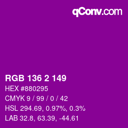 Color code: RGB 136 2 149 | qconv.com
