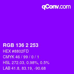 Color code: RGB 136 2 253 | qconv.com