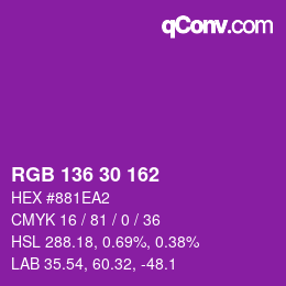 カラーコード: RGB 136 30 162 | qconv.com
