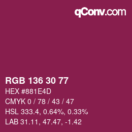 Color code: RGB 136 30 77 | qconv.com