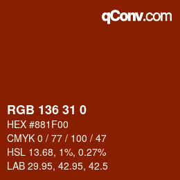 Color code: RGB 136 31 0 | qconv.com