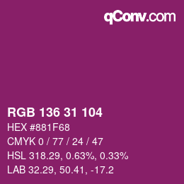 Color code: RGB 136 31 104 | qconv.com