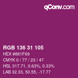 カラーコード: RGB 136 31 105 | qconv.com