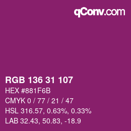 Color code: RGB 136 31 107 | qconv.com