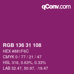 Color code: RGB 136 31 108 | qconv.com