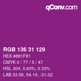 Color code: RGB 136 31 129 | qconv.com