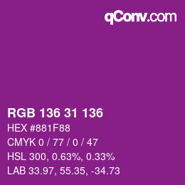 Color code: RGB 136 31 136 | qconv.com