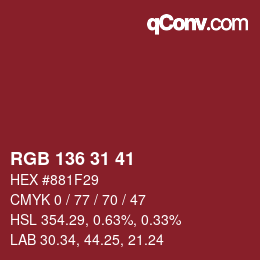 Color code: RGB 136 31 41 | qconv.com