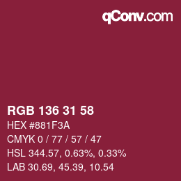 カラーコード: RGB 136 31 58 | qconv.com