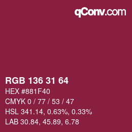 Color code: RGB 136 31 64 | qconv.com