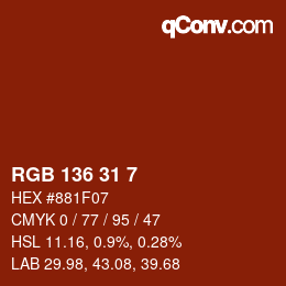 Color code: RGB 136 31 7 | qconv.com