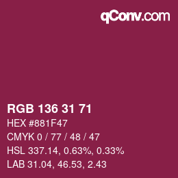 Color code: RGB 136 31 71 | qconv.com