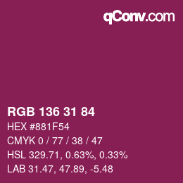 Color code: RGB 136 31 84 | qconv.com