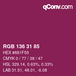 Color code: RGB 136 31 85 | qconv.com