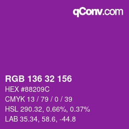カラーコード: RGB 136 32 156 | qconv.com