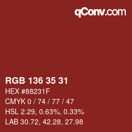 颜色代码: RGB 136 35 31 | qconv.com