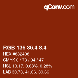 カラーコード: RGB 136 36.4 8.4 | qconv.com