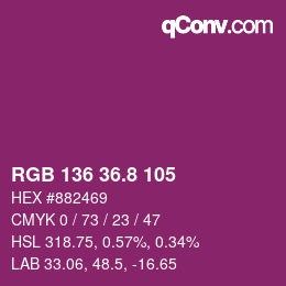 カラーコード: RGB 136 36.8 105 | qconv.com