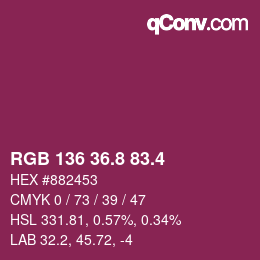 カラーコード: RGB 136 36.8 83.4 | qconv.com