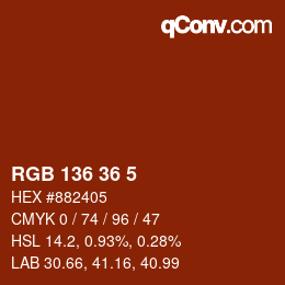 Color code: RGB 136 36 5 | qconv.com