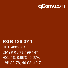 Color code: RGB 136 37 1 | qconv.com