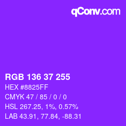 Color code: RGB 136 37 255 | qconv.com