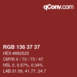 Color code: RGB 136 37 37 | qconv.com