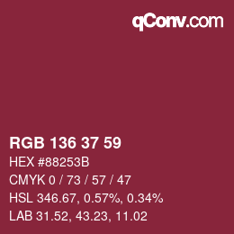 Color code: RGB 136 37 59 | qconv.com
