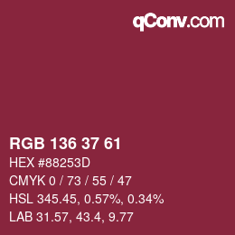 Color code: RGB 136 37 61 | qconv.com