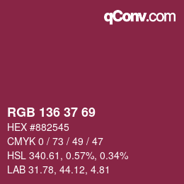 Color code: RGB 136 37 69 | qconv.com