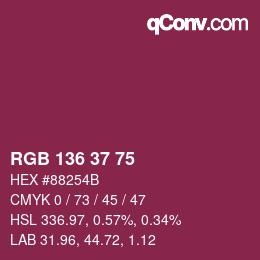 Color code: RGB 136 37 75 | qconv.com