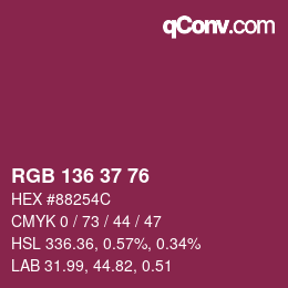 Color code: RGB 136 37 76 | qconv.com