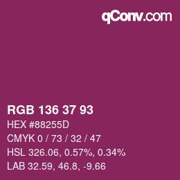 Color code: RGB 136 37 93 | qconv.com