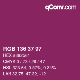 Color code: RGB 136 37 97 | qconv.com