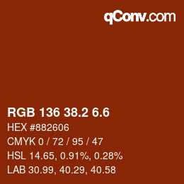 カラーコード: RGB 136 38.2 6.6 | qconv.com