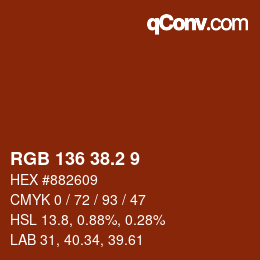 カラーコード: RGB 136 38.2 9 | qconv.com