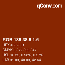 カラーコード: RGB 136 38.6 1.6 | qconv.com