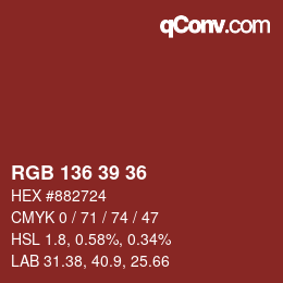 Color code: RGB 136 39 36 | qconv.com