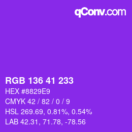 Color code: RGB 136 41 233 | qconv.com