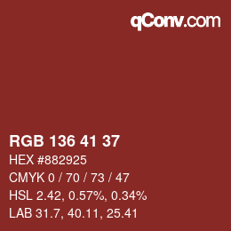 Color code: RGB 136 41 37 | qconv.com