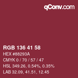 Color code: RGB 136 41 58 | qconv.com
