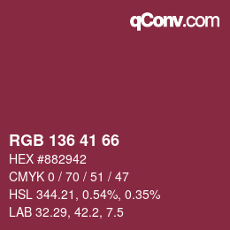Color code: RGB 136 41 66 | qconv.com