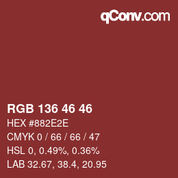 Color code: RGB 136 46 46 | qconv.com
