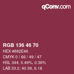 Farbcode: RGB 136 46 70 | qconv.com