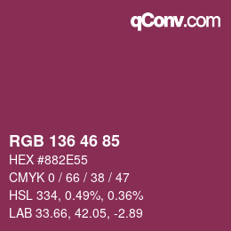 Color code: RGB 136 46 85 | qconv.com
