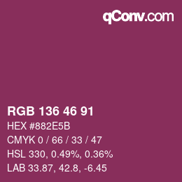 Color code: RGB 136 46 91 | qconv.com